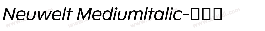 Neuwelt Mediumltalic字体转换
